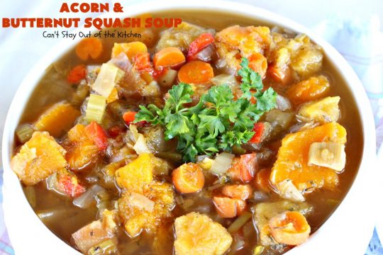 Acorn and Butternut Squash Soup | Can't Stay Out of the Kitchen | this delicious #soup is made with both #acornsquash & #butternutsquash. It also uses #apples & lots of fresh #veggies. Terrific comfort food for cool, fall nights. Plus, it's so easy since it's made in the #slowcooker. #Healthy #LowCalorie #vegan #glutenfree #cleaneating #crockpot