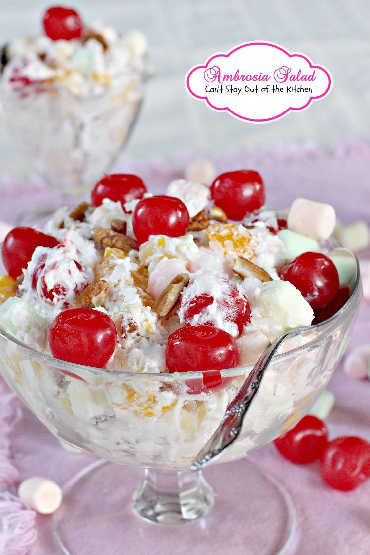Ambrosia Salad - Can't Stay Out of the Kitchen