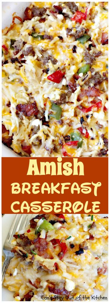 Amish Breakfast Casserole | Can't Stay Out of the Kitchen | one of the tastiest most delightful #breakfast #casseroles ever! This one uses 2 meats and 3 cheeses! Fabulous for #holiday breakfasts.