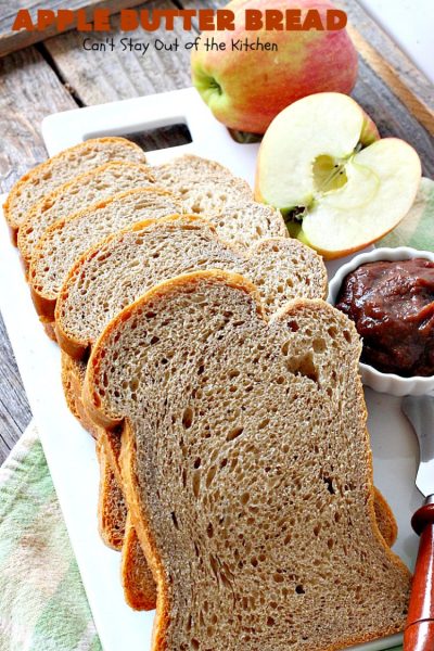 Apple Butter Bread | Can't Stay Out of the Kitchen | one of our favorite #breadmaker recipes for homemade #bread. Quick, easy & delicious. Great with homemade #applebutter too. #apple