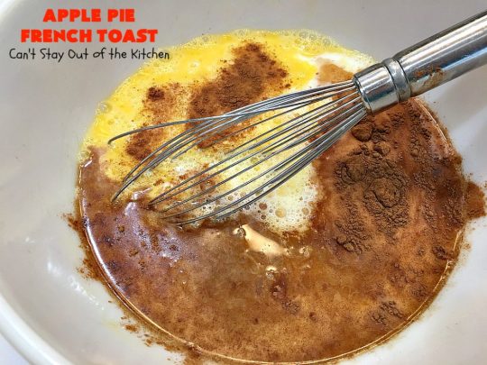 Apple Pie French Toast | Can't Stay Out of the Kitchen | Can't Stay Out of the Kitchen | this spectacular #FrenchToast #recipe tastes like eating #ApplePie with French Toast. It's just awesome. Our guests raved over it. Perfect for company or #holidays like #MothersDay or #FathersDay, too. #ApplePieFrenchToast #Holiday #Breakfast #HolidayBreakfast #MothersDayBreakfast #FathersDayBreakfast #apples #cinnamon