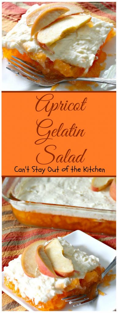 Apricot Gelatin Salad | Can't Stay Out of the Kitchen | this creamy #apricot #Jello #salad is one of our favorite summer salads. It's wonderful for #MemorialDay & other #holiday fun. #pineapple #bananas