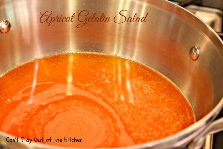 Apricot Gelatin Salad Can't Stay Out of the Kitchen