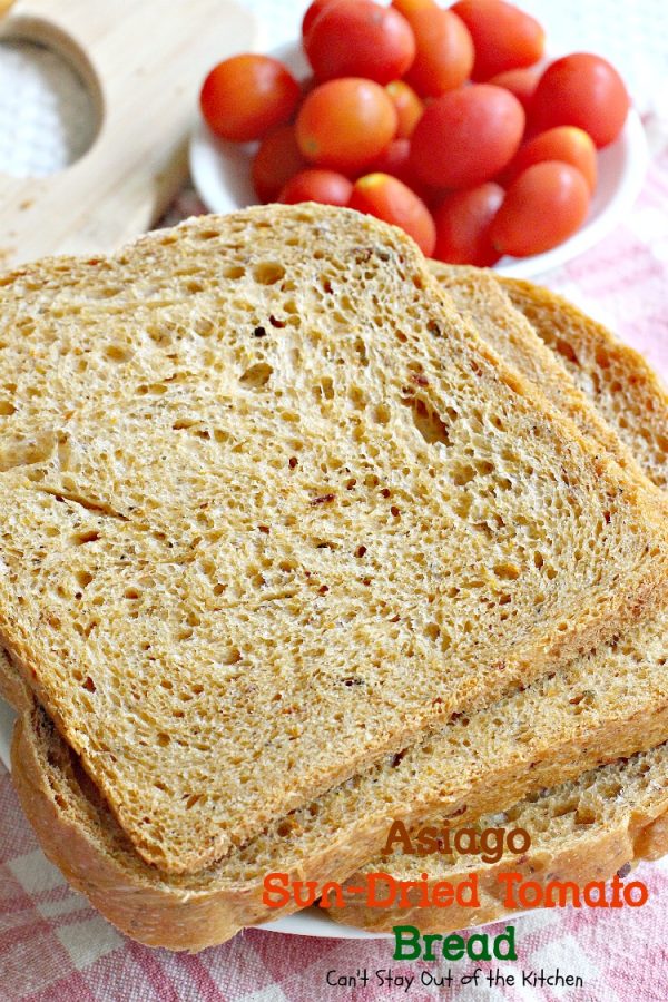 Asiago SunDried Tomato Bread Can't Stay Out of the Kitchen