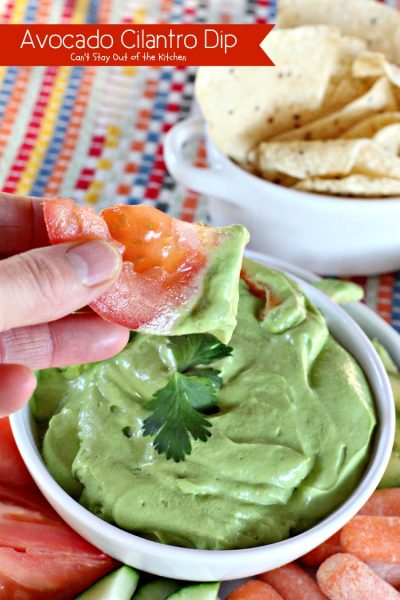 Avocado Cilantro Dip | Can't Stay Out of the Kitchen | one of the BEST #avocado #dips you will ever eat! This one is creamy from #Greekyogurt. #glutenfree #cilantro #appetizer