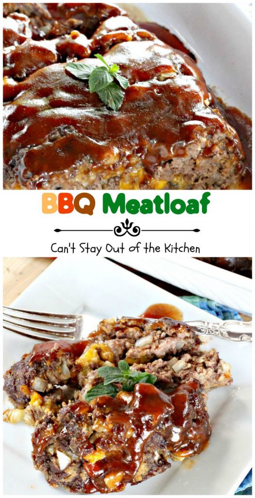BBQ Meatloaf | Can't Stay Out of the Kitchen