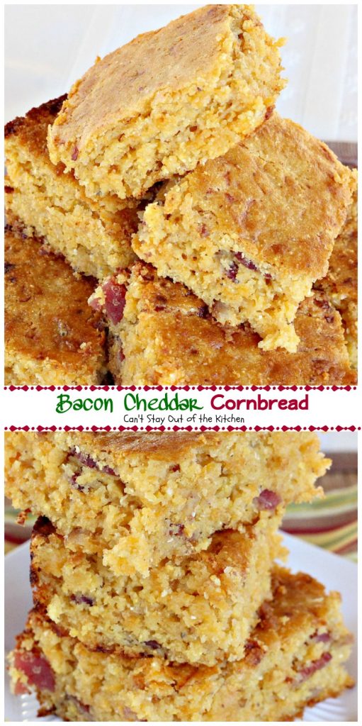 Bacon Cheddar Cornbread | Can't Stay Out of the Kitchen