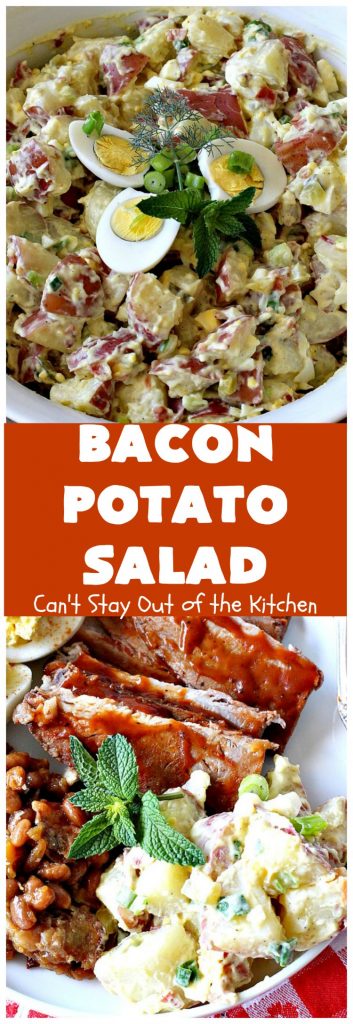 Bacon Potato Salad | Can't Stay Out of the Kitchen | you'll be salivating after the first bite of this amazing #potatosalad. #Bacon makes everything better! Perfect for summer #holidays like #FourthofJuly & #LaborDay. It's also great for potlucks & backyard #barbecues. #glutenfree #bacon #salad