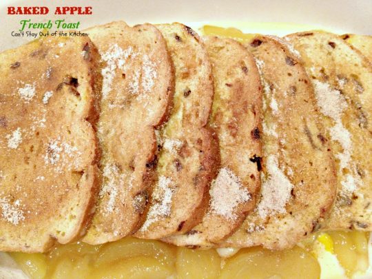 Baked Apple French Toast | Can't Stay Out of the Kitchen | Wow your company for the #holidays with this fabulous #breakfast #casserole. #Frenchtoast #applepiefilling