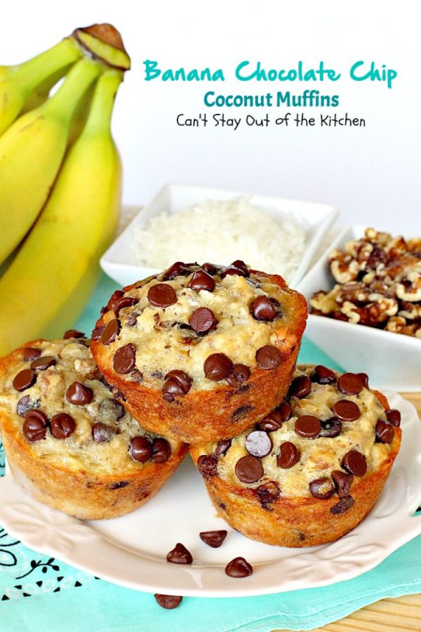 Banana Chocolate Chip Coconut Muffins Can't Stay Out of the Kitchen