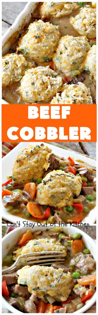 Beef Cobbler | Can't Stay Out of the Kitchen