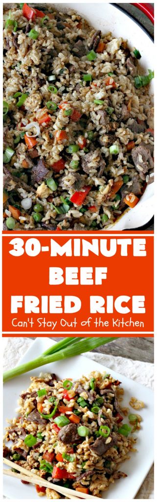 Beef Fried Rice | Can't Stay Out of the Kitchen