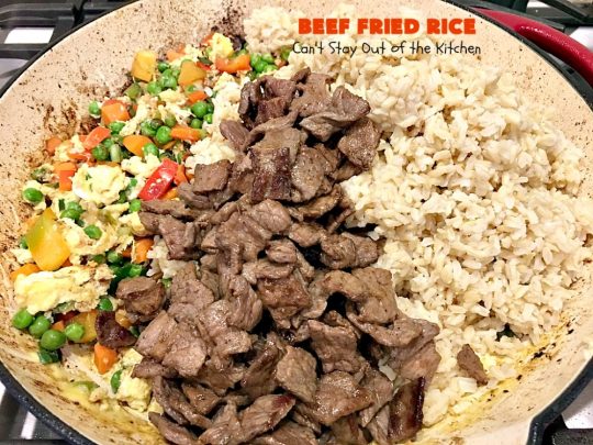 Beef Fried Rice | Can ' t Stay Out of the Kitchen / easy 30 minute meal! fabulous #FriedRice with #beef lots of #veggies. Täydellinen # freezermeals.