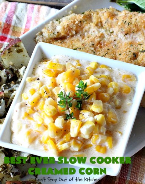 Best Ever Slow Cooker Creamed Corn | Can't Stay Out of the Kitchen | this fantastic #corn dish is terrific for company & #holiday dinners. It's so easy since it's made in the #crockpot. Takes only 5 minutes to prepare! It got rave reviews when we served it to our company. #casserole #glutenfree