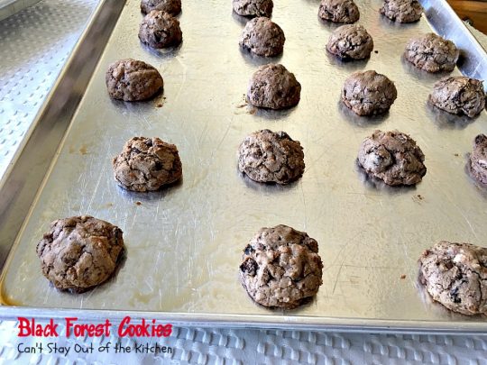 Black Forest Cookies| Can't Stay Out of the Kitchen | these fabulous #cookies are reminiscent of #blackforestcake. They are incredibly delicious & a great #dessert for #holiday baking or #Valentine'sDay.