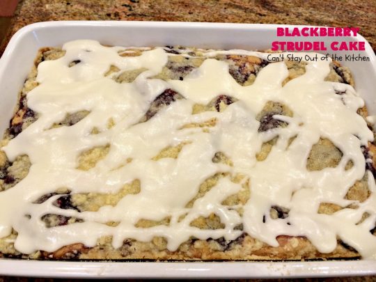 Blackberry Strudel Cake | Can't Stay Out of the Kitchen | this rich, decadent #cake is scrumptious & heavenly! It's perfect for either a #holiday #breakfast or for #dessert. It uses #BlackberryPieFilling in the middle, a streusel topping & icing with #almond extract. Tastes like eating #BlackberryStrudel but so much easier! #coffeecake #BlackberryCoffeecake #BlackberryCake #Brunch #HolidayBreakfast #BlackberryDessert #BlackberryStrudelCake