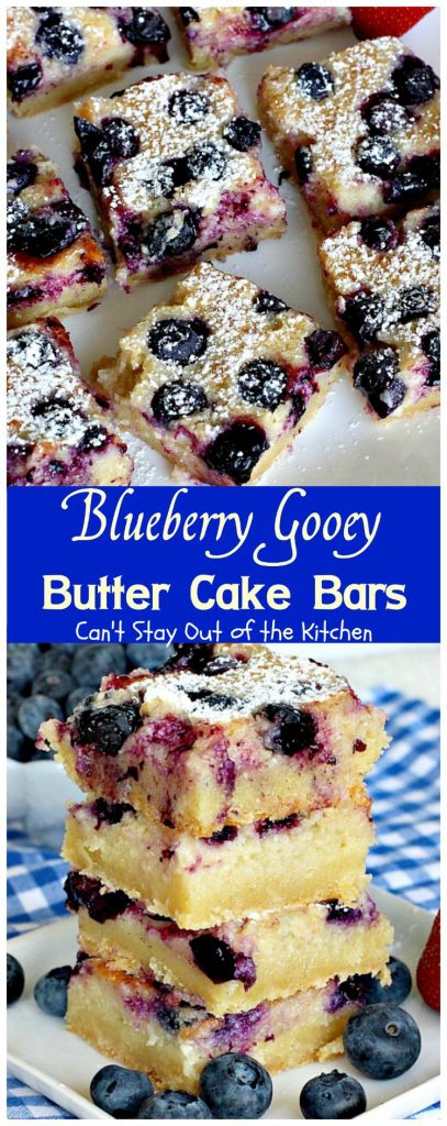 Blueberry Gooey Butter Cake Bars | Can't Stay Out of the Kitchen