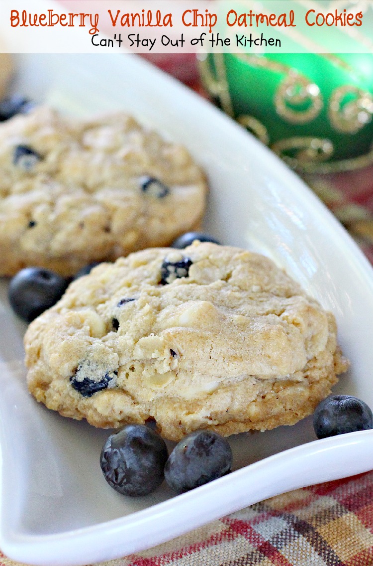 Blueberry Vanilla Chip Oatmeal Cookies Can't Stay Out of the Kitchen