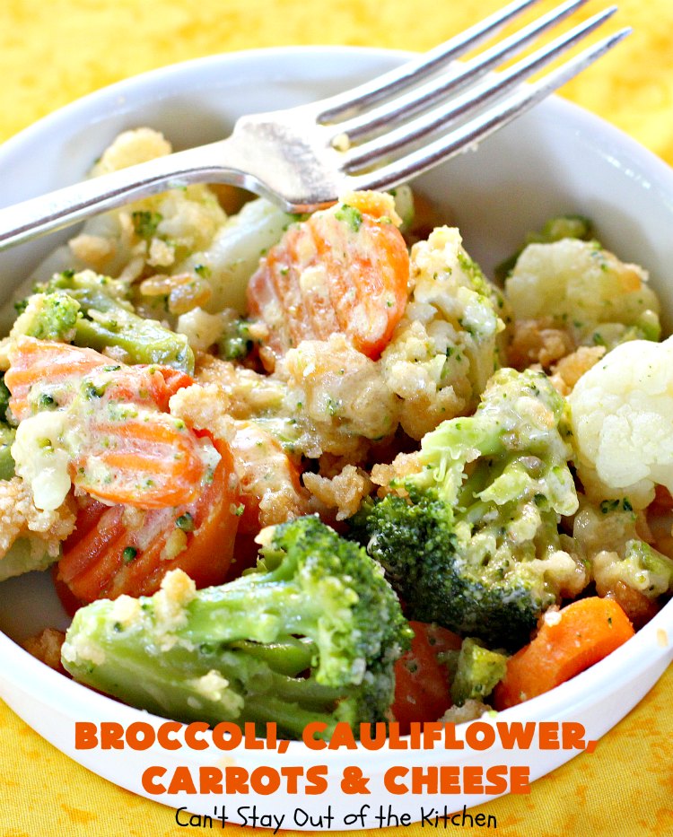 http://cantstayoutofthekitchen.com/wp-content/uploads/Broccoli-Cauliflower-Carrots-and-Cheese-IMG_7664.jpg