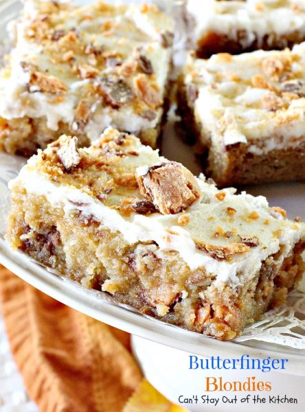 Butterfinger Blondies | Can't Stay Out of the Kitchen