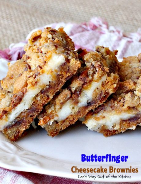 Butterfinger Cheesecake Brownies | Can't Stay Out of the Kitchen | the most scrumptious #cheesecake #brownies ever! These have #Butterfinger baking bits in the #cookie dough. #dessert #chocolate