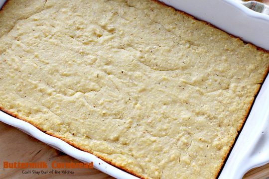 Buttermilk Cornbread | Can't Stay Out of the Kitchen | delicious classic #cornbread recipe with #honey and #buttermilk to make it moist. Great with soup or chili.