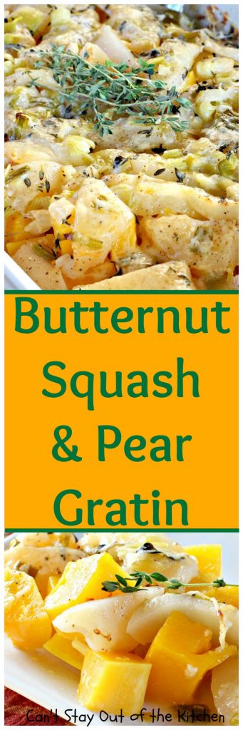 Butternut Squash and Pear Gratin | Can't Stay Out of the Kitchen | Everyone loves this fabulous #casserole. It's the perfect way to use #pears and #butternutsquash together. Great for #holidays like #Easter. #glutenfree