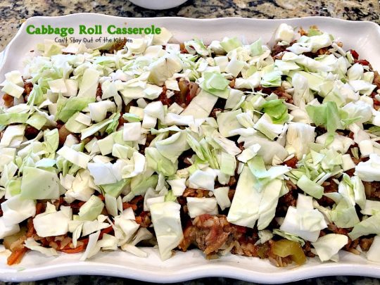 Cabbage Roll Casserole | Can't Stay Out of the Kitchen | the BEST #cabbageroll recipe ever! This one includes #bacon and #mozzarellacheese making an old-fashioned favorite even better. #rice #cabbage #groundbeef