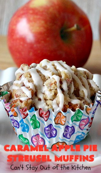 Caramel Apple Pie Streusel Muffins | Can't Stay Out of the Kitchen | these spectacular #muffins taste like eating #CandiedApples but in muffin form! The #recipe includes #CaramelApple #GreekYogurt. Perfect for a #holiday, company or weekend #breakfast. #apples #HolidayBreakfast #EasterBreakfast #MothersDayBreakfast