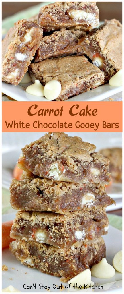 Carrot Cake White Chocolate Gooey Bars | Can't Stay Out of the Kitchen