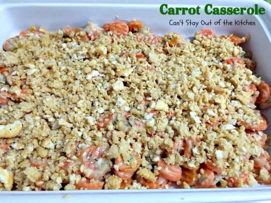 Carrot Casserole | Can't Stay Out of the Kitchen | this scrumptious #casserole makes a great #holiday side dish. You can make it in the #crockpot, too. #carrots 