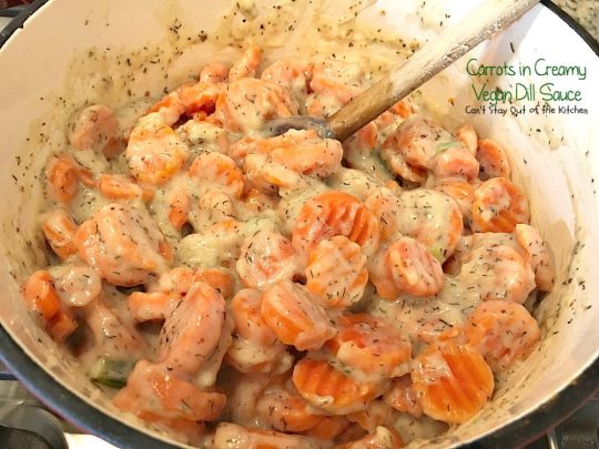 Carrots in Creamy Vegan Dill Sauce | Can't Stay Out of the Kitchen | This tasty #sidedish is so quick & easy to make and wonderfully seasoned. It's great for #holiday menus, too. #dairyfree #vegan #glutenfree #carrots