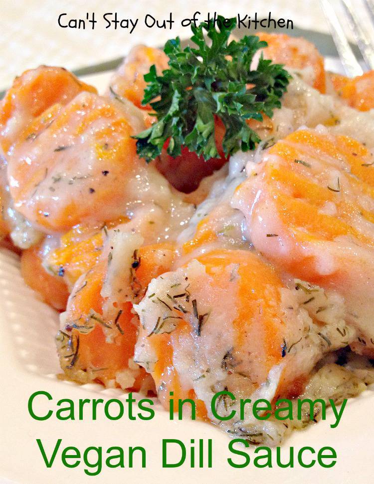 Carrots in Creamy Vegan Dill Sauce Can't Stay Out of the Kitchen