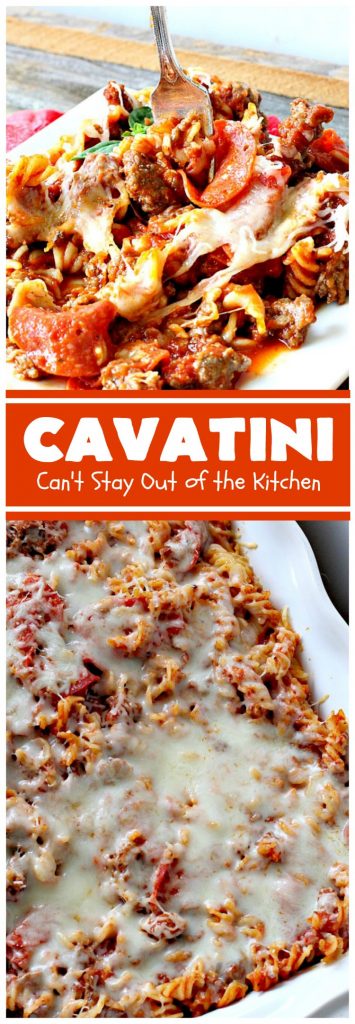 Cavatini | Can't Stay Out of the Kitchen | this kid-friendly #pasta #casserole includes spaghetti sauce #pepperoni, #mozzarella cheese & #glutenfree rotini noodles. So easy & delicious.