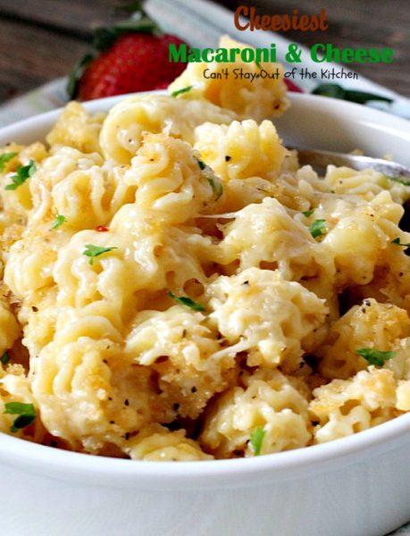 Cheesiest Macaroni and Cheese | Can't Stay Out of the Kitchen | heavenly comfort food that uses 3 #cheeses & topped with #panko bread crumbs. #Macaroni&Cheese #pasta #MeatlessMonday