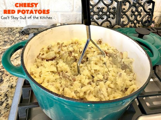 Cheesy Red Potatoes | Can't Stay Out of the Kitchen | these fabulous cheesy #potatoes make the perfect side dish for beef, chicken, pork or fish! They are absolutely scrumptious! #cheese #casserole #glutenfree
