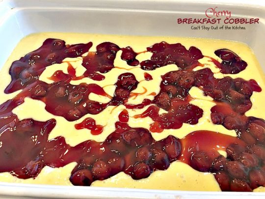 Cherry Breakfast Cobbler | Can't Stay Out of the Kitchen | We love this fabulous #coffeecake. It's so easy & a family favorite. It starts with a #cakemix and uses #cherrypiefilling. It's great for a #holiday #breakfast, too. 