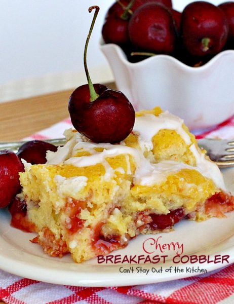 Cherry Breakfast Cobbler | Can't Stay Out of the Kitchen | We love this fabulous #coffeecake. It's so easy & a family favorite. It starts with a #cakemix and uses #cherrypiefilling. It's great for a #holiday #breakfast, too. 