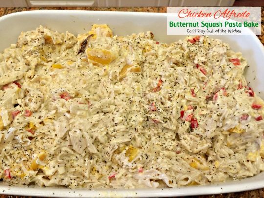 Chicken Alfredo Butternut Squash Pasta Bake | Can't Stay Out of the Kitchen | wonderful #alfredo dish even your kids will enjoy. Made with #chicken #butternutsquash and #glutenfree #pasta.