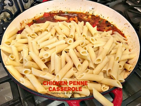 Chicken Penne Casserole | Can't Stay Out of the Kitchen | fantastic #pasta dish with #chicken and loads of #cheese. I used #glutenfree #penne. #casserole #Italian