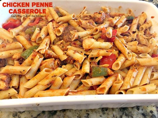 Chicken Penne Casserole | Can't Stay Out of the Kitchen | fantastic #pasta dish with #chicken and loads of #cheese. I used #glutenfree #penne. #casserole #Italian