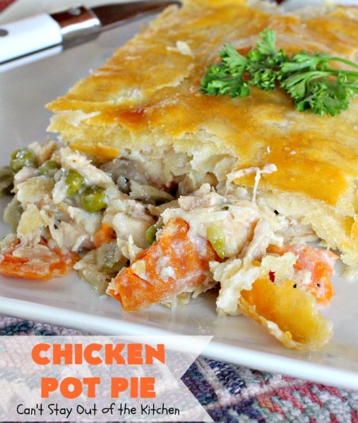 Chicken Pot Pie | Can't Stay Out of the Kitchen | this fabulous #chickenpotpie comes from #TheDovesNest tearoom in Waxahachie, Texas. This is comfort food at its best! It's also terrific for family or company meals. #chicken #potpie #potatoes #carrots #peas