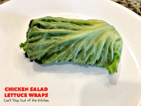 Chicken Salad Lettuce Wraps | Can't Stay Out of the Kitchen | this is my favorite way to eat #chickensalad. Much lower calorie & the flavors are amazing. Terrific for #lunch. #chicken #wraps #glutenfree