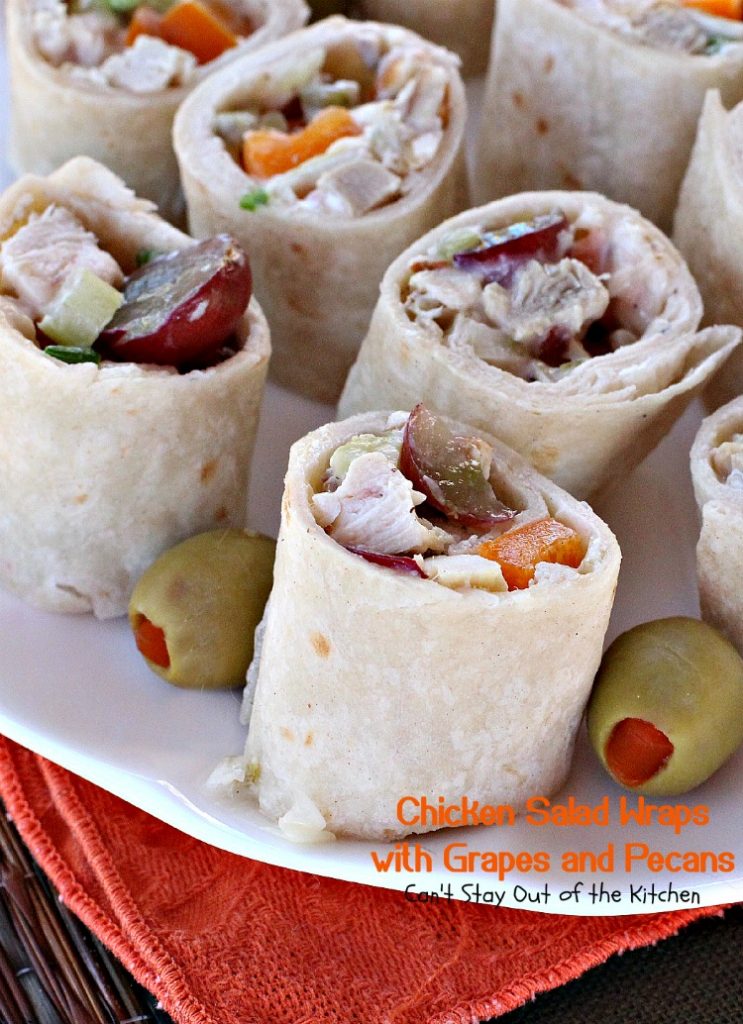 Chicken Salad Wraps with Grapes and Pecans Can't Stay Out of the Kitchen