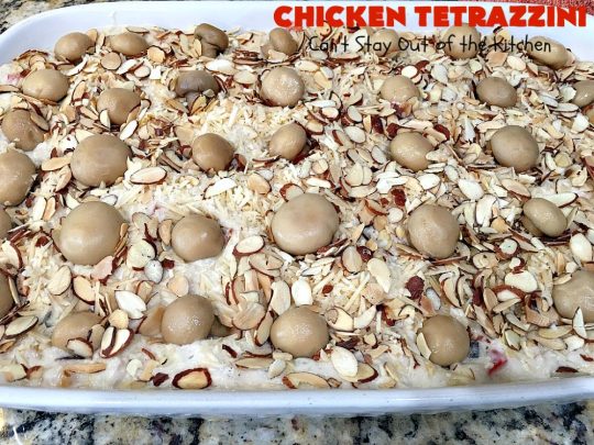 Chicken Tetrazzini | Can't Stay Out of the Kitchen | This #pasta entree is absolutely amazing. It has a thick, creamy, cheesy sauce that' so wonderfully mouthwatering. It's the perfect #chicken dish for company, too. #mushrooms #almonds #mozzarella #parmesan #linguine