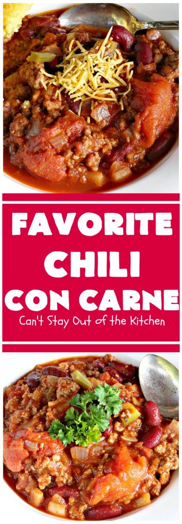 Favorite Chili Con Carne | Can't Stay Out of the Kitchen