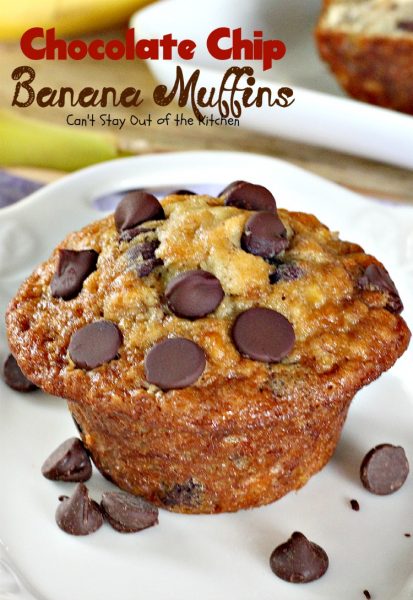 Chocolate Chip Banana Muffins | Can't Stay Out of the Kitchen | some of the most scrumptious #muffins you'll ever eat. Quick and easy for a #holiday #breakfast. #chocolate #bananas