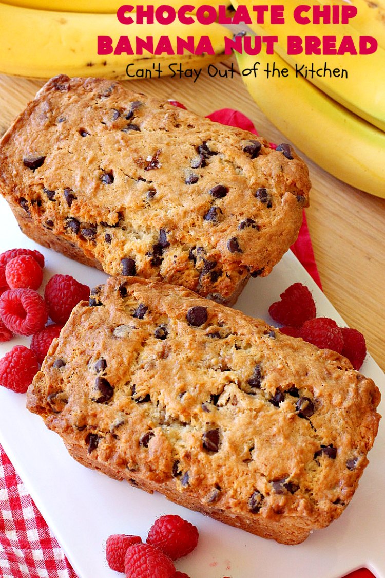 Chocolate Chip Banana Nut Bread Can T Stay Out Of The Kitchen