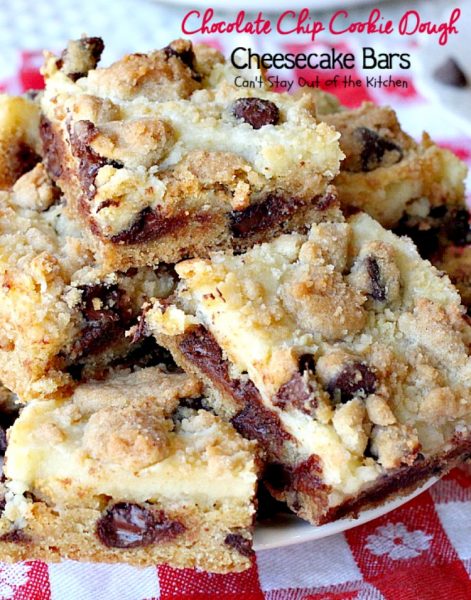 Chocolate Chip Cookie Dough Cheesecake Bars | Can't Stay Out of the Kitchen | these sensational #brownies combine the best of #chocolatechip #cookies with a luscious #cheesecake layer. We absolutely devoured them! #dessert #chocolate