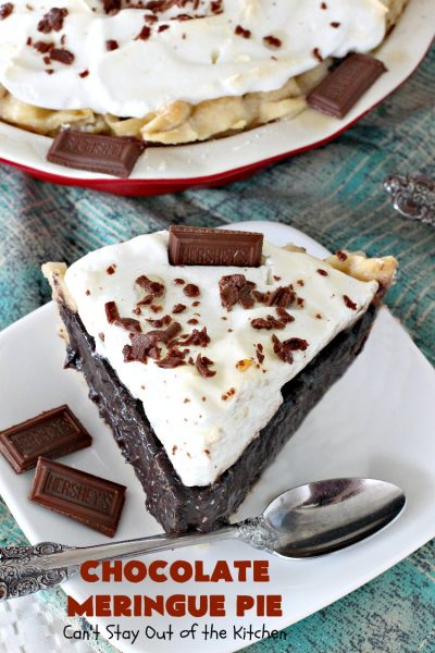 Chocolate Meringue Pie | Can't Stay Out of the Kitchen | this was my favorite #pie growing up. It's so mouthwatering & a spectacular #dessert for #Easter, #MothersDay or #FathersDay. It's a #chocolate lover's dream! Rich, decadent & heavenly! #ChocolatePie #ChocolateMeringuePie #Holiday #HolidayDessert #EasterDessert #FavoriteChocolatePie